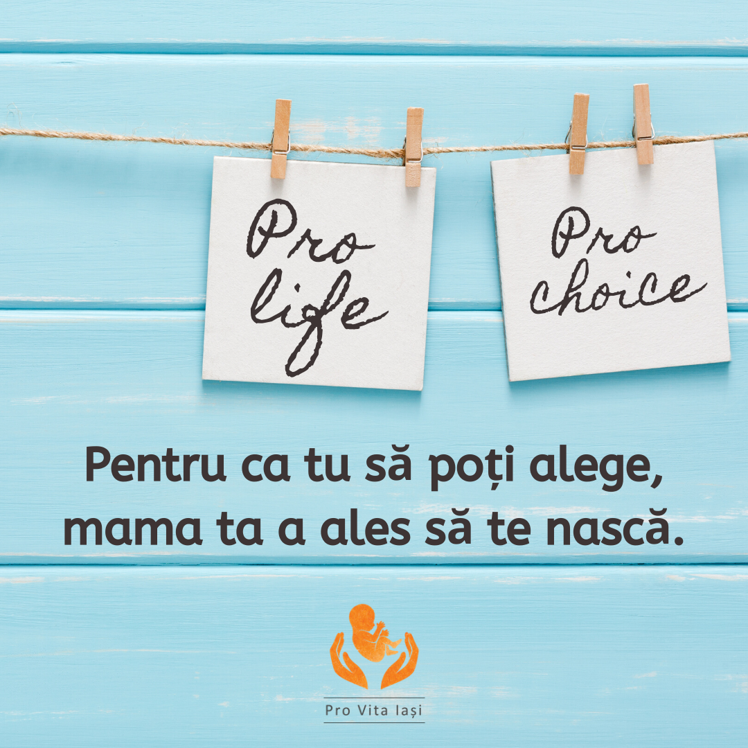 Zâmbește! Mama ta a ales viața!