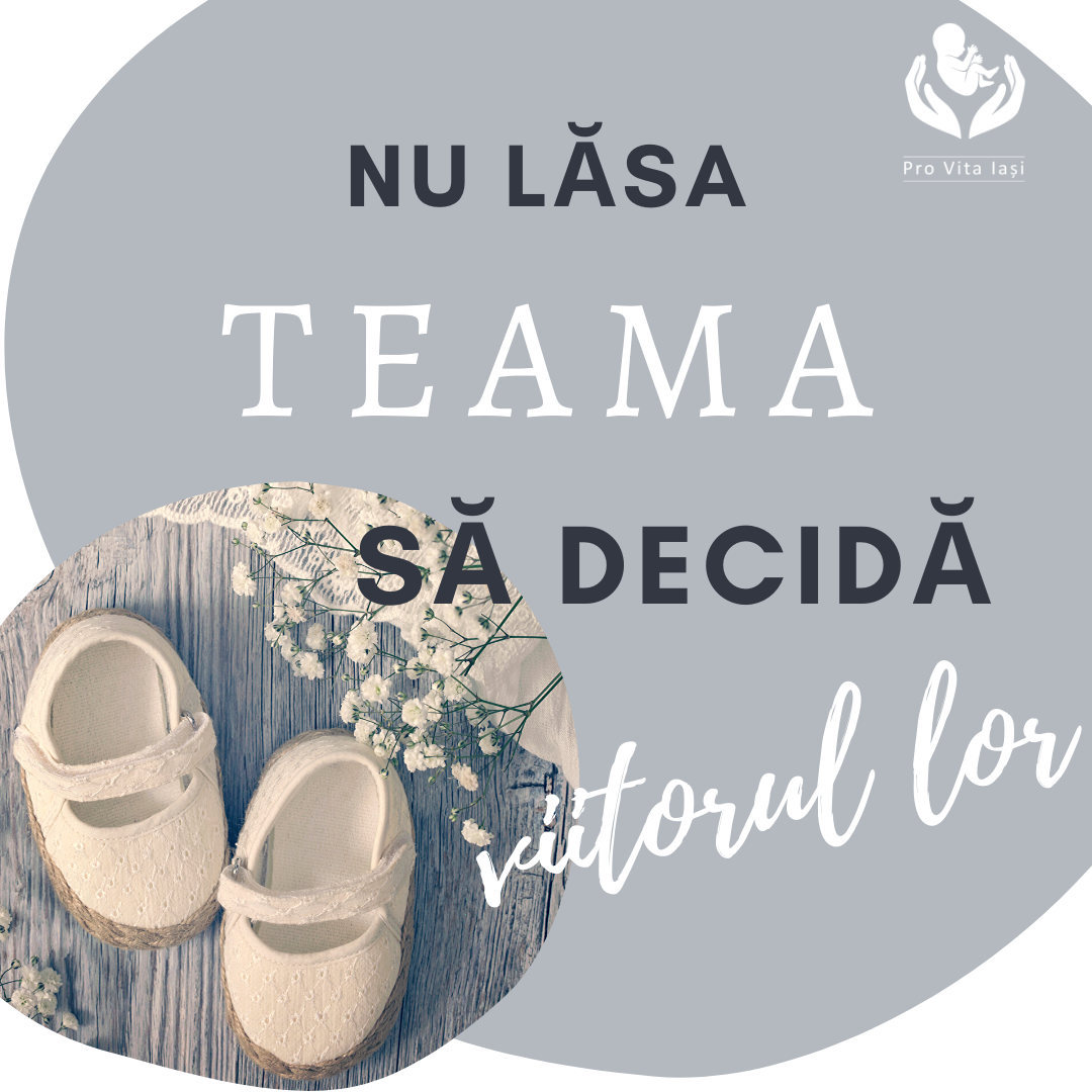 Zâmbește! Mama ta a ales viața!