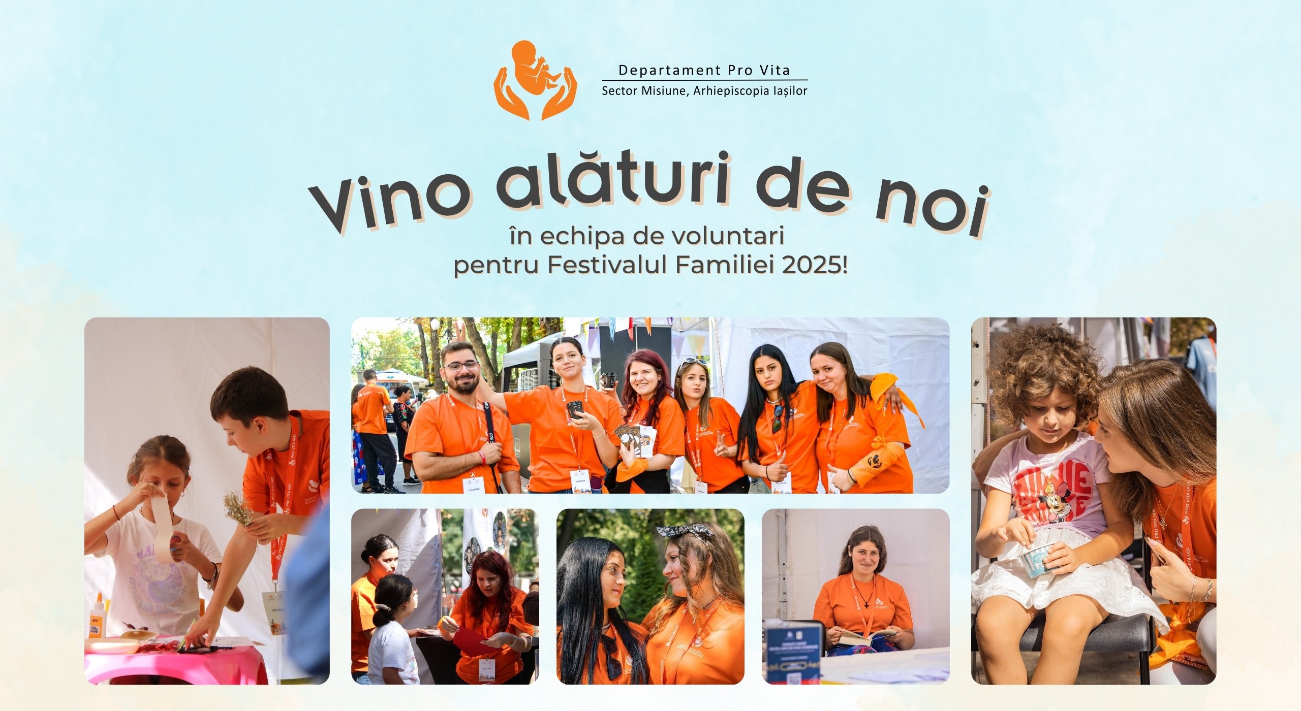 Au început înscrierile pentru voluntari la Festivalul Familiei 2025!