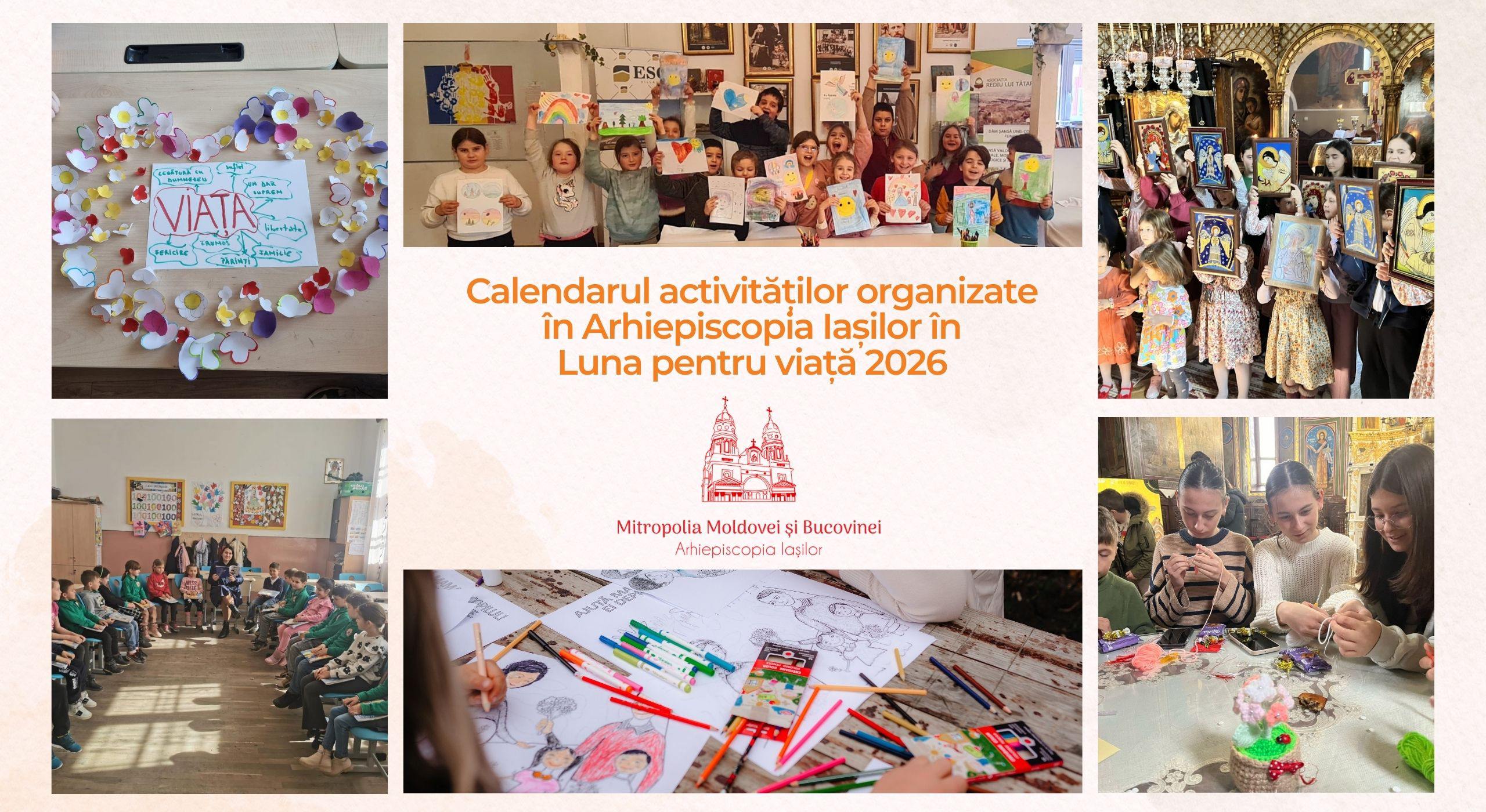 Calendarul activităților organizate în Arhiepiscopia Iașilor în Luna pentru viață 2026