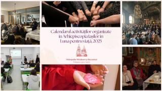 Activitati Arhiepiscopia Iașilor - Luna pentru Viață 2025