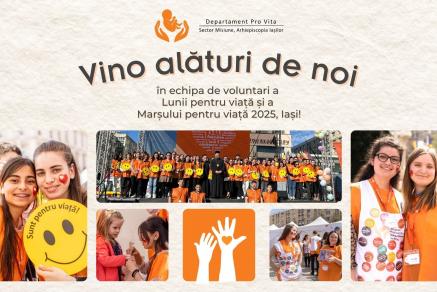 Devino voluntar pentru Luna pentru viață și Marșul pentru viață 2025