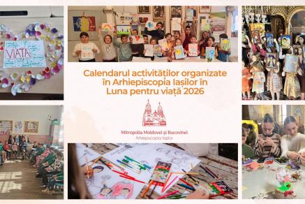 Calendarul activităților organizate în Arhiepiscopia Iașilor în Luna pentru viață 2026