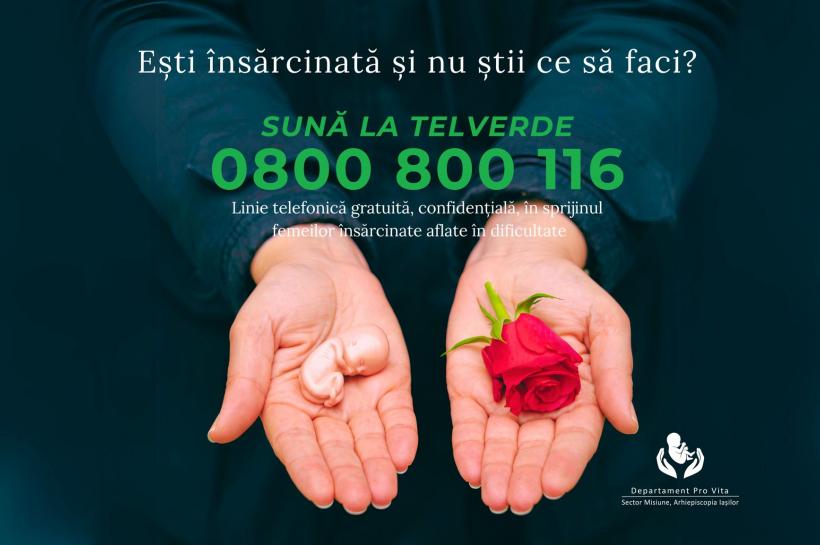 Sună la TELVERDE 0800 800 116,  linie gratuită pentru consilierea femeilor în criză de sarcină! Salvează o viață!