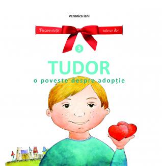 Tudor. O poveste despre adopție, text și ilustrații de Veronica Iani