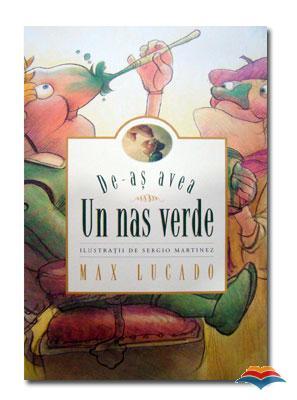 De-aș avea un nas verde