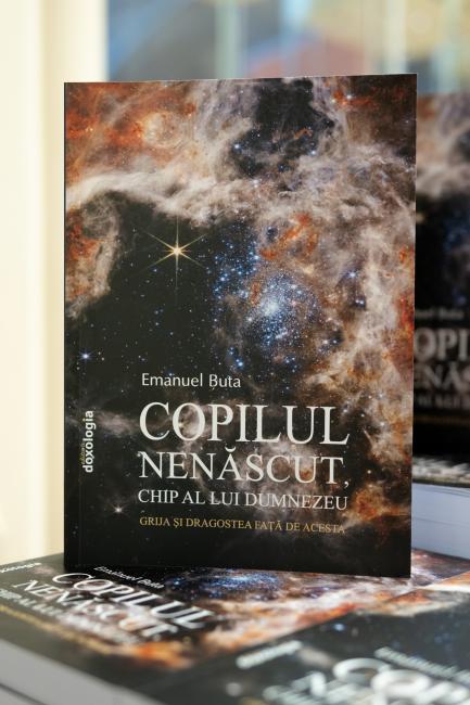 Copilul nenăscut, chip al lui Dumnezeu. Grija și dragostea față de acesta- Emanuel Buta-2